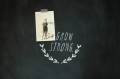 Naklejka ścienna "Grow Strong"